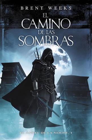 CAMINO DE LAS SOMBRAS,EL | 9788401337628 | WEEKS, BRENT | Llibreria L'Illa - Llibreria Online de Mollet - Comprar llibres online