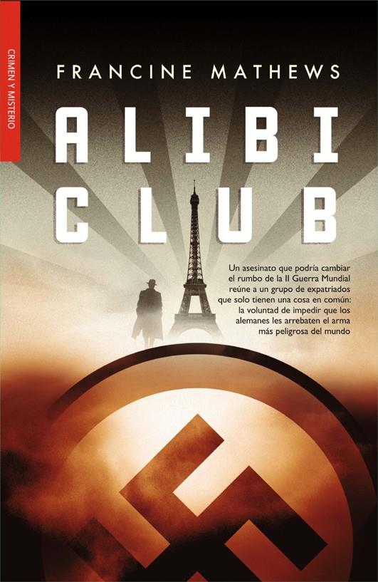 ALIBI CLUB | 9788498005820 | MATHEWS, FRANCINE | Llibreria L'Illa - Llibreria Online de Mollet - Comprar llibres online