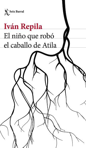 NIÑO QUE ROBÓ EL CABALLO DE ATILA, EL | 9788432232800 | REPILA, IVÁN | Llibreria L'Illa - Llibreria Online de Mollet - Comprar llibres online