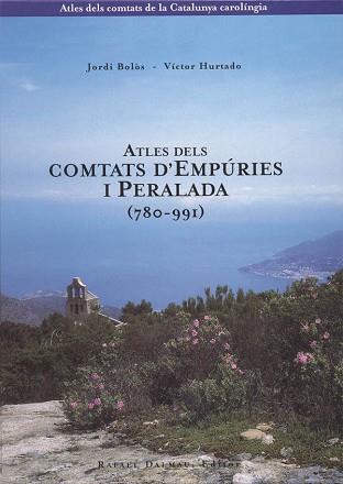 ATLES DELS COMTATS D'EMPURIES I PERALADA | 9788423206049 | BOLOS, JORDI | Llibreria L'Illa - Llibreria Online de Mollet - Comprar llibres online