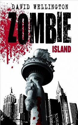 ZOMBIE ISLAND Nº1/3 | 9788448040215 | WELLINGTON, DAVID | Llibreria L'Illa - Llibreria Online de Mollet - Comprar llibres online