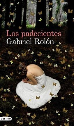 PADECIENTES, LOS | 9788423324293 | ROLON, GABRIEL | Llibreria L'Illa - Llibreria Online de Mollet - Comprar llibres online