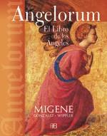 ANGELORUM. EL LIBRO DE LOS ANGELES | 9788496111530 | GONZALEZ-WIPPLER, MIGENE (1936- ) | Llibreria L'Illa - Llibreria Online de Mollet - Comprar llibres online