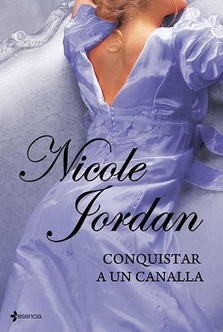 CONQUISTAR A UN CANALLA | 9788408098652 | JORDAN, NICOLE | Llibreria L'Illa - Llibreria Online de Mollet - Comprar llibres online