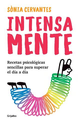 INTENSA-MENTE | 9788425356315 | CERVANTES, SÒNIA | Llibreria L'Illa - Llibreria Online de Mollet - Comprar llibres online