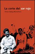 CORTE DEL ZAR ROJO, LA | 9788484325468 | SEBAG MONTEFIORE, SIMON | Llibreria L'Illa - Llibreria Online de Mollet - Comprar llibres online