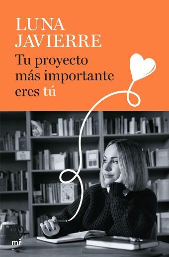 TU PROYECTO MÁS IMPORTANTE ERES TÚ | 9788427052178 | JAVIERRE, LUNA | Llibreria L'Illa - Llibreria Online de Mollet - Comprar llibres online