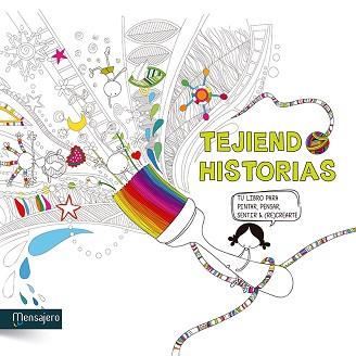 TEJIENDO HISTORIAS | 9788427138988 | POTOLO BAT, MUXOTE