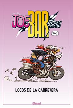 JOE BAR TEAM. COMIENDO ASFALTO | 9788483577288 | DETEINDRE, STEPHANE | Llibreria L'Illa - Llibreria Online de Mollet - Comprar llibres online