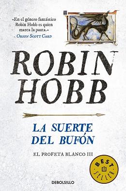 SUERTE DEL BUFÓN, LA | 9788466343985 | HOBB, ROBIN | Llibreria L'Illa - Llibreria Online de Mollet - Comprar llibres online