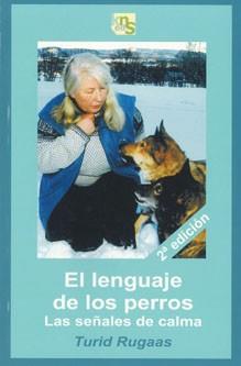 LENGUAJE DE LOS PERROS, EL | 9788493323257 | TURID, RUGAAS | Llibreria L'Illa - Llibreria Online de Mollet - Comprar llibres online