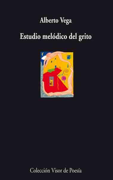 ESTUDIO MELODICO DEL GRITO | 9788475225913 | VEGA, ALBERTO | Llibreria L'Illa - Llibreria Online de Mollet - Comprar llibres online