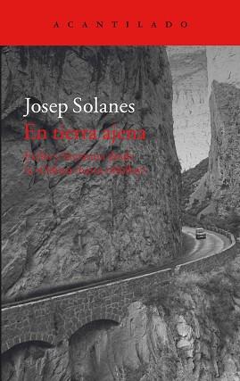 EN TIERRA AJENA | 9788416748037 | SOLANES, JOSEP | Llibreria L'Illa - Llibreria Online de Mollet - Comprar llibres online