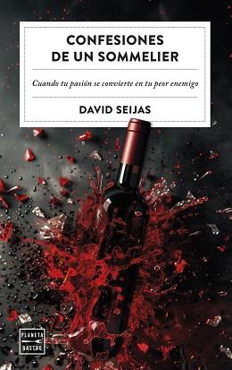 CONFESIONES DE UN SOMMELIER | 9788408288541 | SEIJAS, DAVID | Llibreria L'Illa - Llibreria Online de Mollet - Comprar llibres online