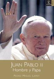 JUAN PABLO II | 9788467018677 | LAMET, PEDRO MIGUEL | Llibreria L'Illa - Llibreria Online de Mollet - Comprar llibres online