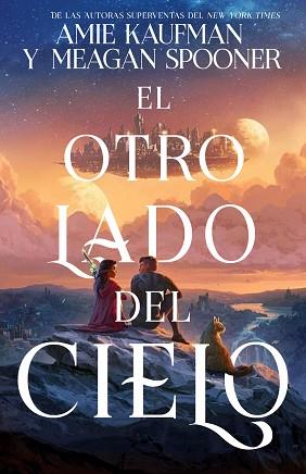 OTRO LADO DEL CIELO, EL | 9788417390679 | KAUFMAN, AMIE/SPOONER, MEAGAN | Llibreria L'Illa - Llibreria Online de Mollet - Comprar llibres online