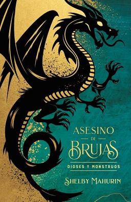 ASESINO DE BRUJAS: DIOSES Y MONSTRUOS - EDICIÓN LIMITADA | 9788419252975 | MAHURIN, SHELBY | Llibreria L'Illa - Llibreria Online de Mollet - Comprar llibres online