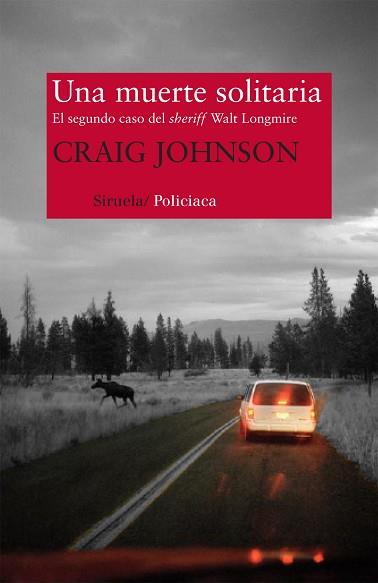 MUERTE SOLITARIA, UNA | 9788498418750 | JOHNSON, CRAIG | Llibreria L'Illa - Llibreria Online de Mollet - Comprar llibres online