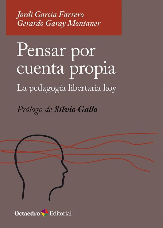 PENSAR POR CUENTA PROPIA | 9788410054462 | GARCIA FARRERO, JORDI/GARAY MONTANER, GERARDO | Llibreria L'Illa - Llibreria Online de Mollet - Comprar llibres online