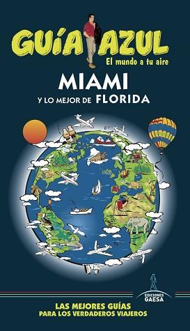 MIAMI Y LO MEJOR DE FLORIDA | 9788416766826 | MONREAL, MANUEL/CORONA, CLEMENTE | Llibreria L'Illa - Llibreria Online de Mollet - Comprar llibres online