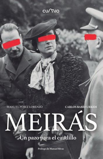 MEIRÁS. UN PAZO PARA EL CAUDILLO | 9788482895703 | PÉREZ, MANUEL/ BABÍO, CARLOS | Llibreria L'Illa - Llibreria Online de Mollet - Comprar llibres online