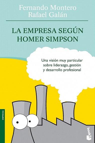 EMPRESA SEGUN HOMER SIMPSON, LA | 9788498750577 | MONTERO, FERNANDO / RAFAEL GALAN | Llibreria L'Illa - Llibreria Online de Mollet - Comprar llibres online