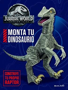 JURASSIC WORLD. EL REINO CAÍDO. MONTA TU DINOSAURIO | 9788408182399 | UNIVERSAL STUDIOS | Llibreria L'Illa - Llibreria Online de Mollet - Comprar llibres online