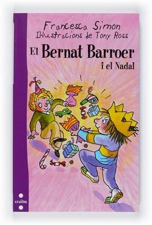 BERNAT BARROER I EL NADAL (15) | 9788466121118 | SIMON, FRANCESCA | Llibreria L'Illa - Llibreria Online de Mollet - Comprar llibres online