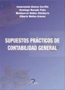 SUPUESTOS PRACTICOS DE CONTABILIDAD GENERAL | 9788479789206 | INMACULADA ALONSO CARRILLO, DOMINGO NEVADO PEÑA | Llibreria L'Illa - Llibreria Online de Mollet - Comprar llibres online