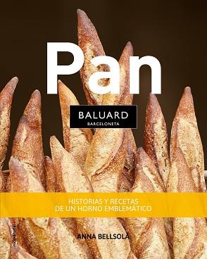 PAN BALUARD | 9788417167134 | BELLSOLÀ, ANNA | Llibreria L'Illa - Llibreria Online de Mollet - Comprar llibres online