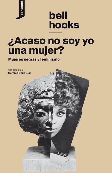 ACASO NO SOY YO UNA MUJER? | 9788416205561 | HOOKS, BELL | Llibreria L'Illa - Llibreria Online de Mollet - Comprar llibres online