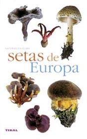 SETAS DE EUROPA | 9788430553358 | VARIOS AUTORES | Llibreria L'Illa - Llibreria Online de Mollet - Comprar llibres online