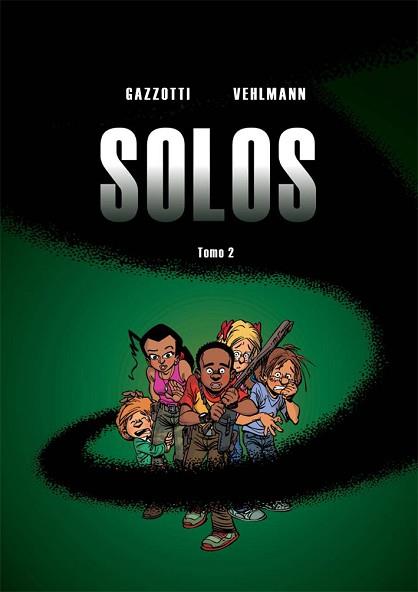 SOLOS 2 | 9788415850557 | VEHLMANN, FABIEN/GAZZOTTI, BRUNO | Llibreria L'Illa - Llibreria Online de Mollet - Comprar llibres online