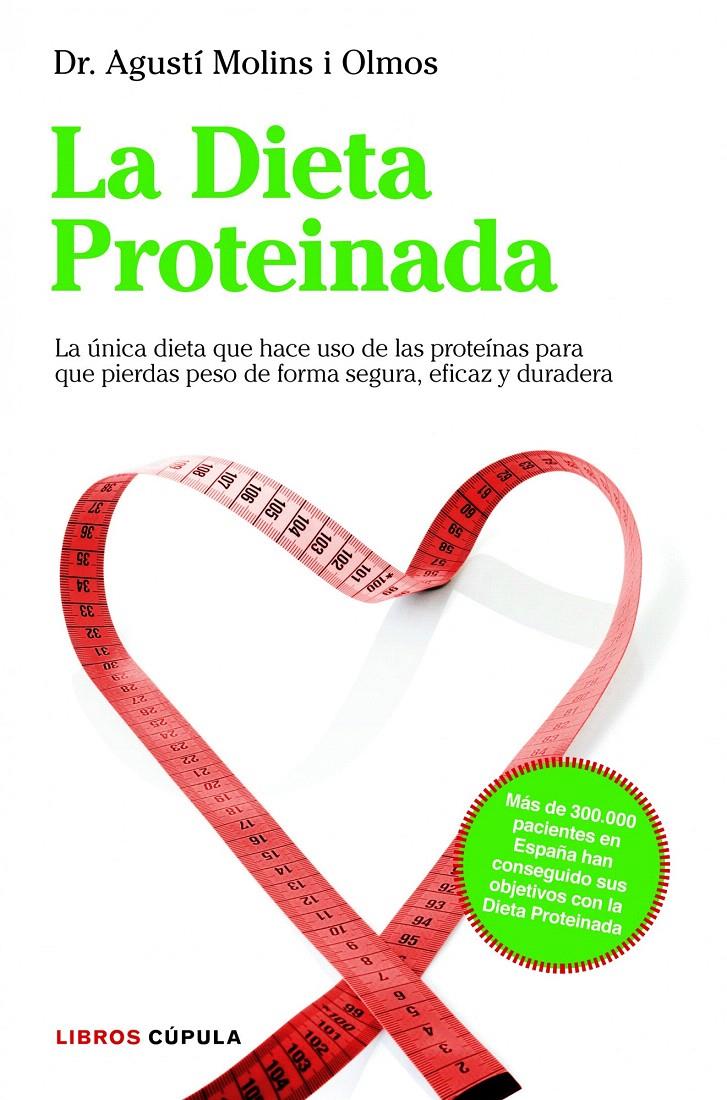 DIETA PROTEINADA, LA | 9788448000455 | MOLINS OLMOS, AGUSTI | Llibreria L'Illa - Llibreria Online de Mollet - Comprar llibres online