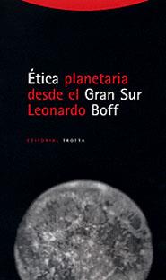 ETICA PLANETARIA DESDE EL GRAN SUR | 9788481644128 | BOFF, LEONARDO | Llibreria L'Illa - Llibreria Online de Mollet - Comprar llibres online