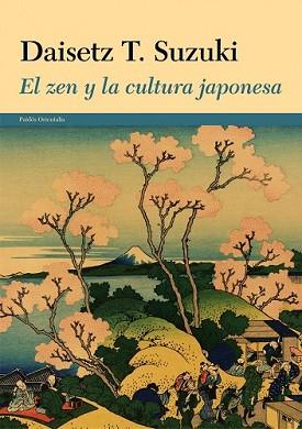 ZEN Y LA CULTURA JAPONESA, EL | 9788449330322 | SUZUKI, DAISETZ T. | Llibreria L'Illa - Llibreria Online de Mollet - Comprar llibres online