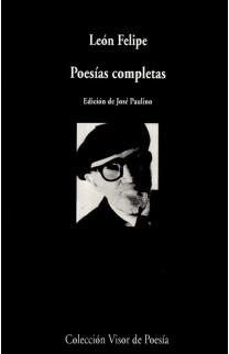 POESÍAS COMPLETAS | 9788498957662 | FELIPE, LEÓN | Llibreria L'Illa - Llibreria Online de Mollet - Comprar llibres online