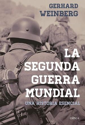 SEGUNDA GUERRA MUNDIAL, LA | 9788498929010 | WEINBERG, GERHARD | Llibreria L'Illa - Llibreria Online de Mollet - Comprar llibres online