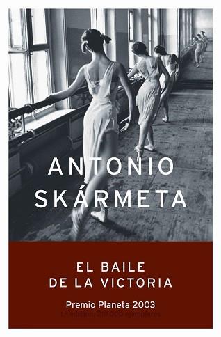 BAILE DE LA VICTORIA, EL | 9788408050049 | SKARMETA, ANTONIO | Llibreria L'Illa - Llibreria Online de Mollet - Comprar llibres online