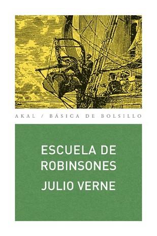 ESCUELA DE ROBINSONES | 9788446028673 | VERNE, JULIO | Llibreria L'Illa - Llibreria Online de Mollet - Comprar llibres online