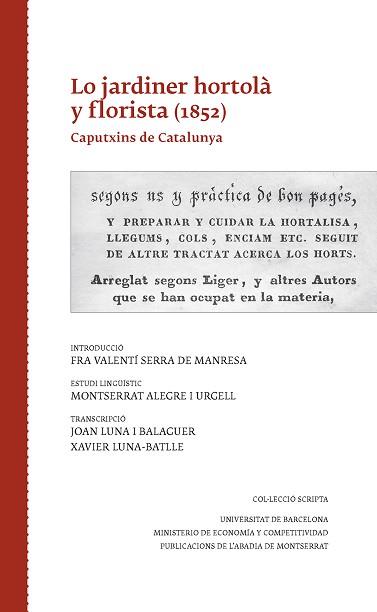 JARDINER HORTOLÀ Y FLORISTA, LO | 9788498838657 | ALEGRE I URGELL, MONTSERRAT/LUNA I BALAGUER, JOAN/LUNA-BATLLE, XAVIER | Llibreria L'Illa - Llibreria Online de Mollet - Comprar llibres online