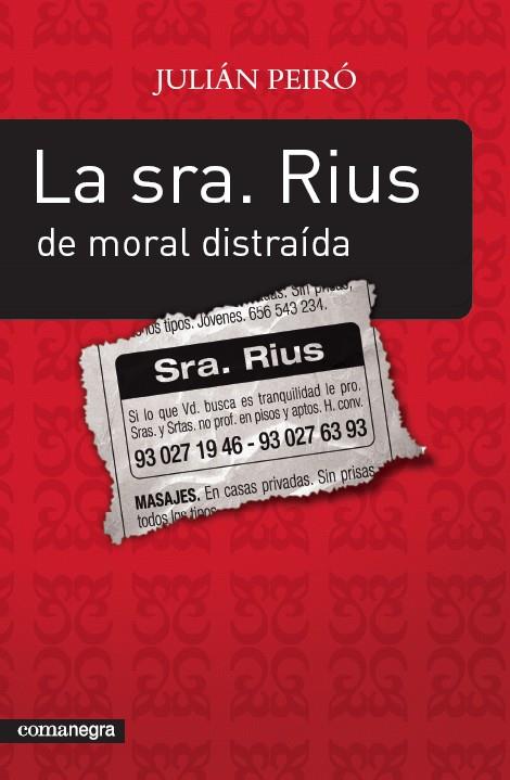 SRA RIUS DE MORAL DISTRAIDA, LA | 9788493600600 | PEIRO, JULIAN | Llibreria L'Illa - Llibreria Online de Mollet - Comprar llibres online