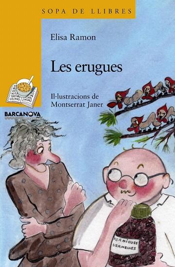 ERUGUES, LES | 9788448921248 | RAMON, ELISA | Llibreria L'Illa - Llibreria Online de Mollet - Comprar llibres online