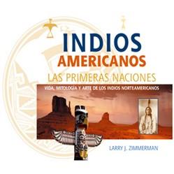 INDIOS AMERICANOS | 9788495537560 | ZIMMERMAN, LARRY J. | Llibreria L'Illa - Llibreria Online de Mollet - Comprar llibres online