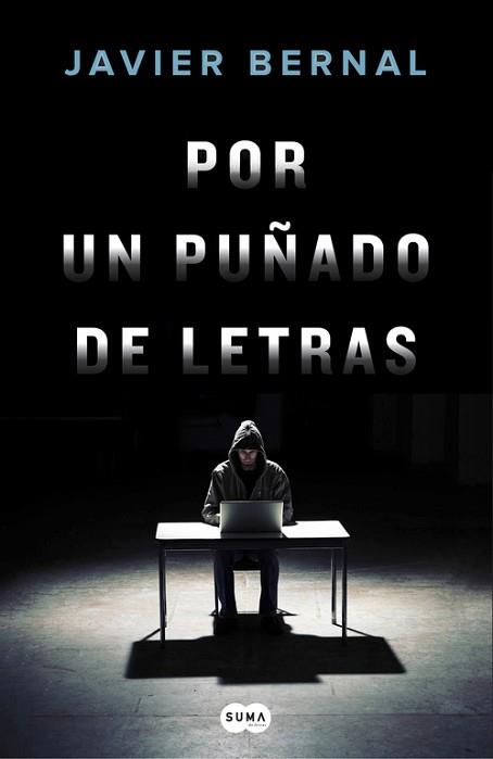 POR UN PUÑADO DE LETRAS | 9788491291053 | BERNAL, JAVIER | Llibreria L'Illa - Llibreria Online de Mollet - Comprar llibres online