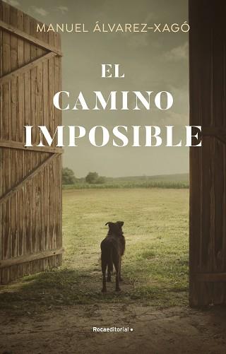 CAMINO IMPOSIBLE, EL | 9788418870392 | ÁLVAREZ-XAGÓ, MANUEL | Llibreria L'Illa - Llibreria Online de Mollet - Comprar llibres online