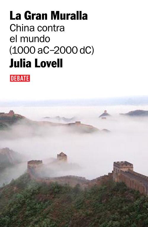 GRAN MURALLA. LA | 9788483067208 | LOVELL, JULIA | Llibreria L'Illa - Llibreria Online de Mollet - Comprar llibres online