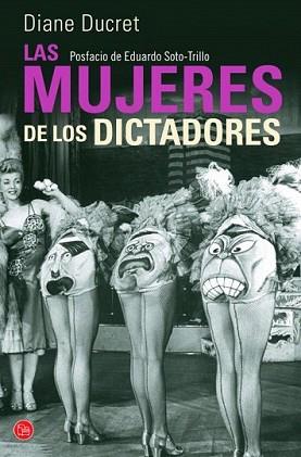 MUJERES DE LOS DICTADORES, LAS | 9788466326209 | DUCRET, DIANE | Llibreria L'Illa - Llibreria Online de Mollet - Comprar llibres online