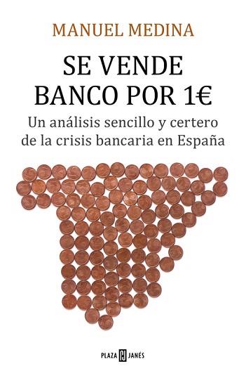 SE VENDE BANCO POR 1 EURO | 9788401020964 | MEDINA, MANUEL | Llibreria L'Illa - Llibreria Online de Mollet - Comprar llibres online