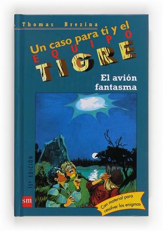 AVION FANTASMA,EQUIPO TIGRE | 9788434852549 | BREZINA, THOMAS. | Llibreria L'Illa - Llibreria Online de Mollet - Comprar llibres online